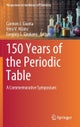 150 Years of the Periodic Table