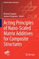 Acting Principles of Nano-Scaled Matrix Additives for Composite Structures