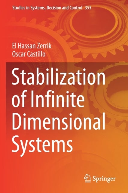 Stabilization of Infinite Dimensional Systems