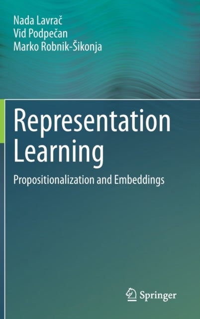 Representation Learning - Propositionalization and Embeddings
