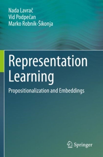 Representation Learning - Propositionalization and Embeddings