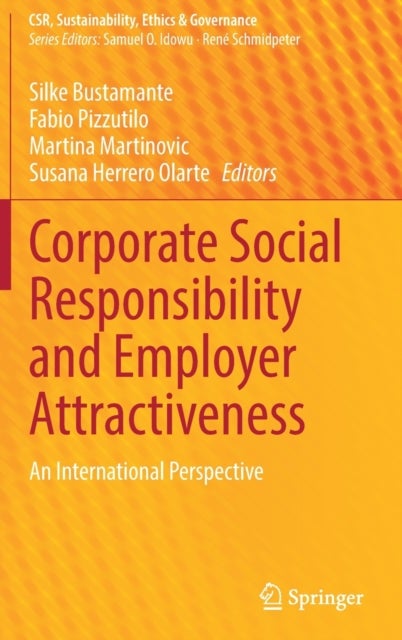 Corporate Social Responsibility and Employer Attractiveness - An International Perspective