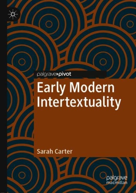 Early Modern Intertextuality