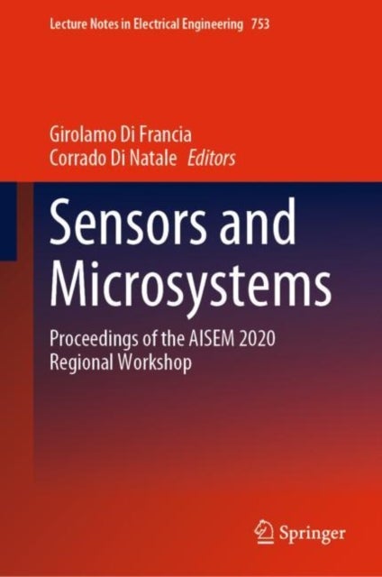 Sensors and Microsystems - Proceedings of the AISEM 2020 Regional Workshop