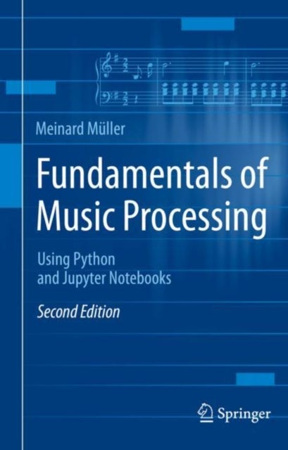 Fundamentals of Music Processing - Using Python and Jupyter Notebooks