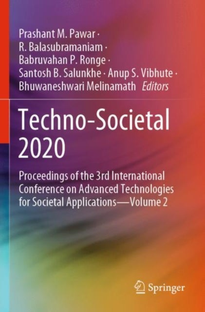 Techno-Societal 2020 - Proceedings of the 3rd International Conference on Advanced Technologies for Societal Applications—Volume 2