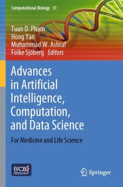 Advances in Artificial Intelligence, Computation, and Data Science - For Medicine and Life Science