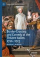 Border-Crossing and Comedy at the Theatre Italien, 1716–1723