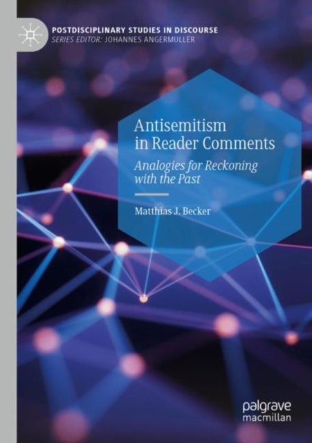 Antisemitism in Reader Comments - Analogies for Reckoning with the Past