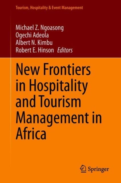 New Frontiers in Hospitality and Tourism Management in Africa