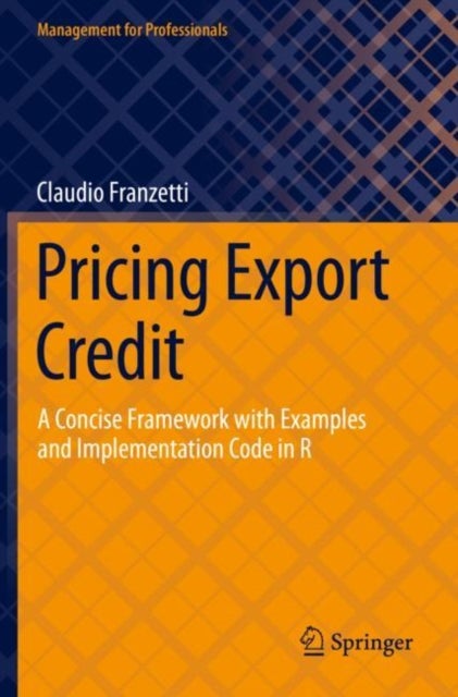 Pricing Export Credit - A Concise Framework with Examples and Implementation Code in R