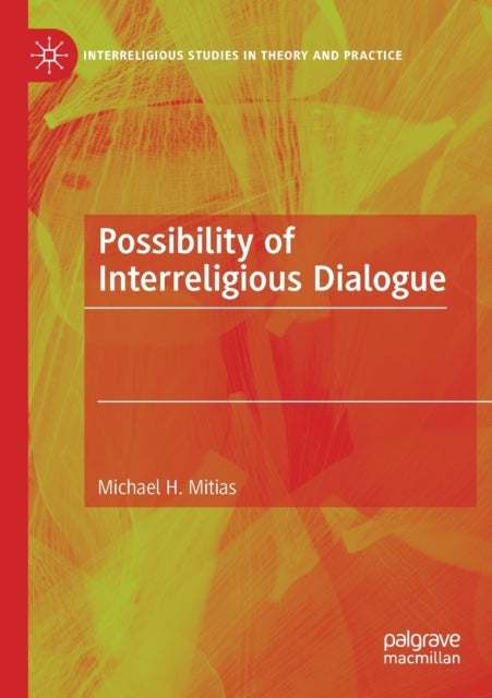Possibility of Interreligious Dialogue
