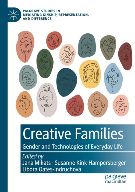 Creative Families - Gender and Technologies of Everyday Life