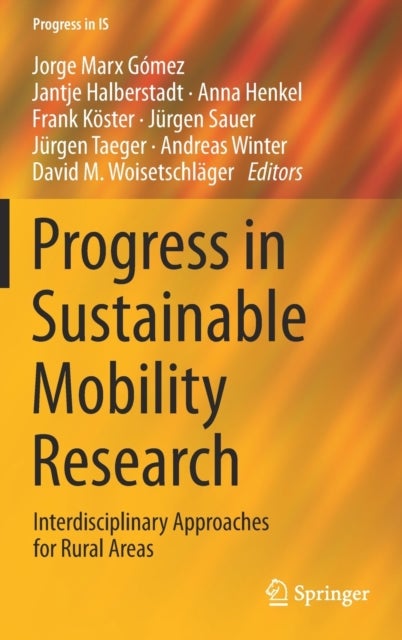 Progress in Sustainable Mobility Research - Interdisciplinary Approaches for Rural Areas