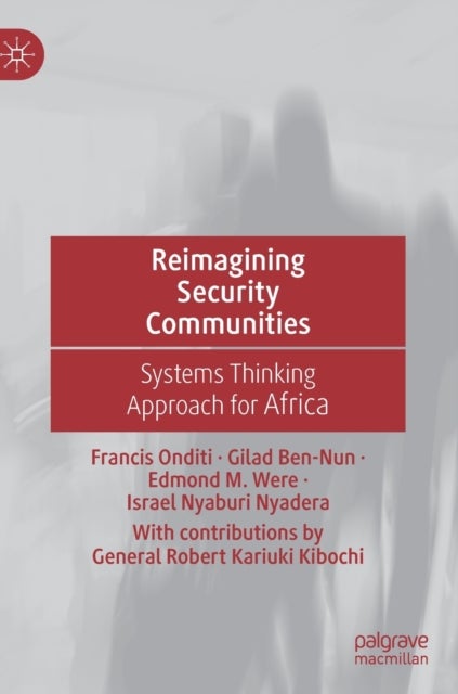 Reimagining Security Communities - Systems Thinking Approach for Africa