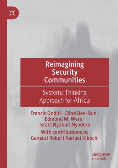 Reimagining Security Communities - Systems Thinking Approach for Africa