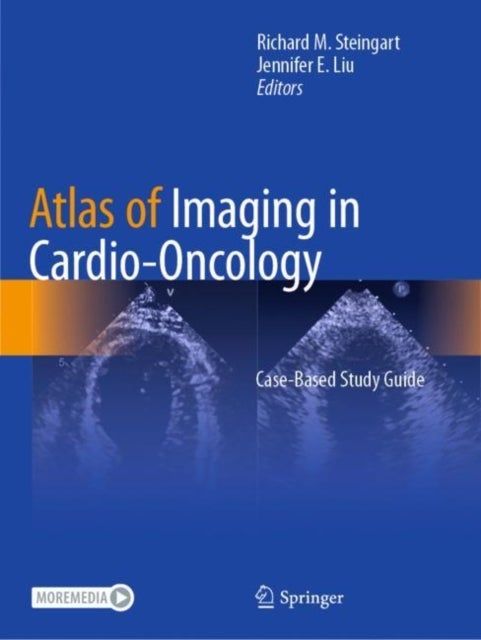 Atlas of Imaging in Cardio-Oncology - Case-Based Study Guide