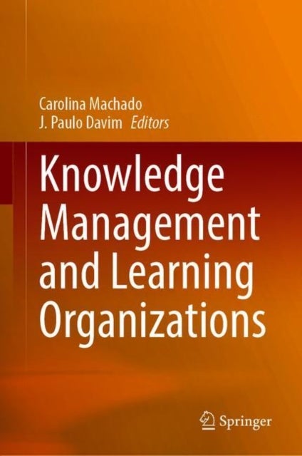 Knowledge Management and Learning Organizations