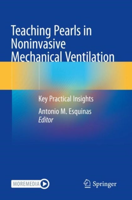 Teaching Pearls in Noninvasive Mechanical Ventilation - Key Practical Insights