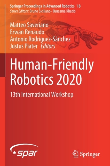 Human-Friendly Robotics 2020 - 13th International Workshop