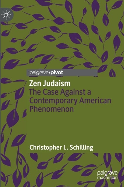 Zen Judaism - The Case Against a Contemporary American Phenomenon