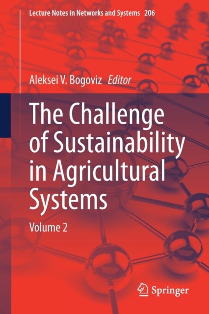 The Challenge of Sustainability in Agricultural Systems - Volume 2