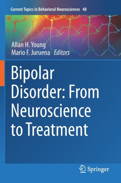 Bipolar Disorder: From Neuroscience to Treatment