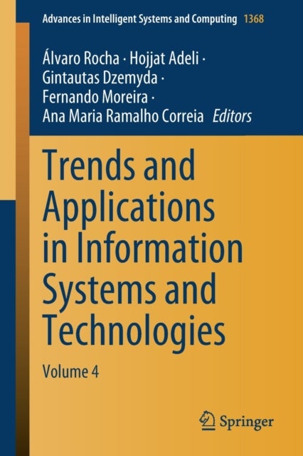 Trends and Applications in Information Systems and Technologies - Volume 4