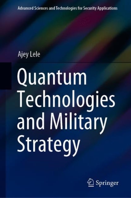 Quantum Technologies and Military Strategy