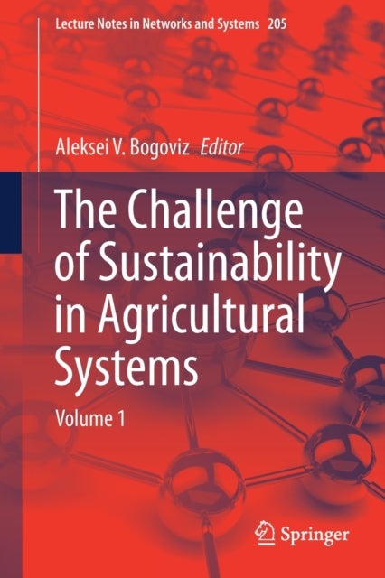 The Challenge of Sustainability in Agricultural Systems - Volume 1