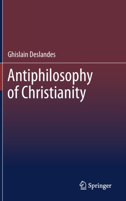 Antiphilosophy of Christianity