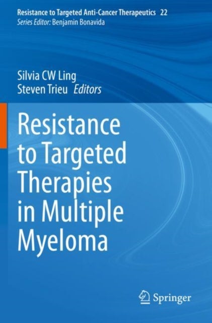 Resistance to Targeted Therapies in Multiple Myeloma