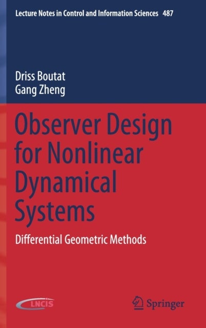 Observer Design for Nonlinear Dynamical Systems - Differential Geometric Methods