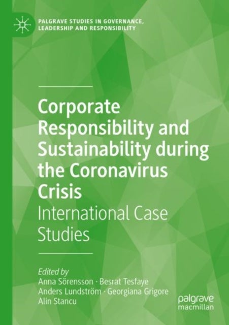 Corporate Responsibility and Sustainability during the Coronavirus Crisis - International Case Studies