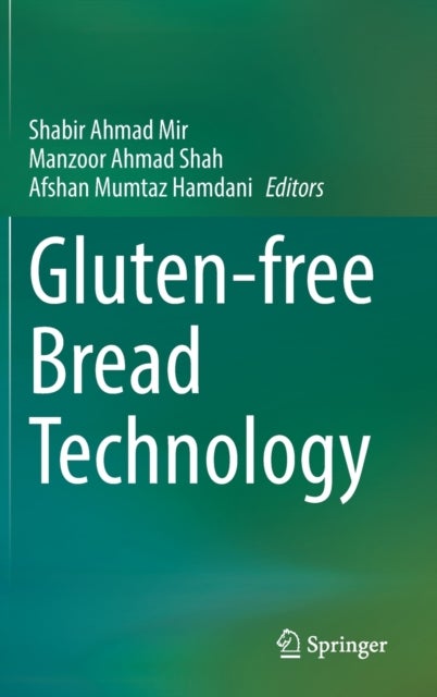 Gluten-free Bread Technology