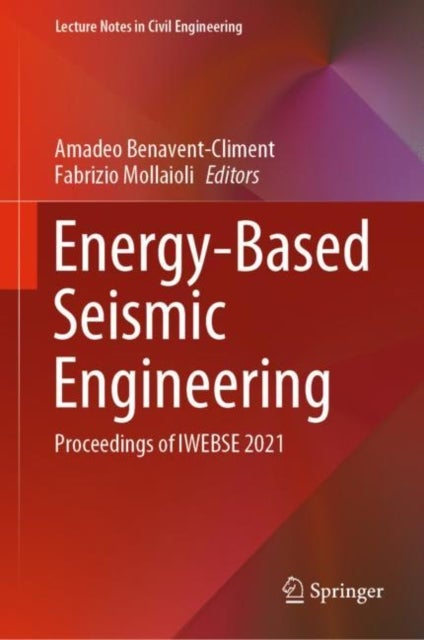 Energy-Based Seismic Engineering - Proceedings of IWEBSE 2021
