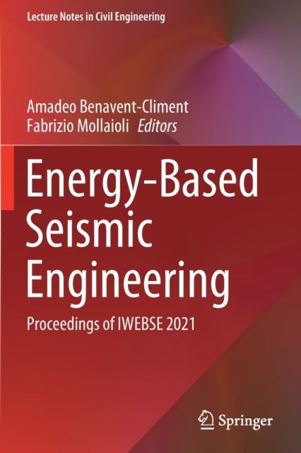 Energy-Based Seismic Engineering - Proceedings of IWEBSE 2021