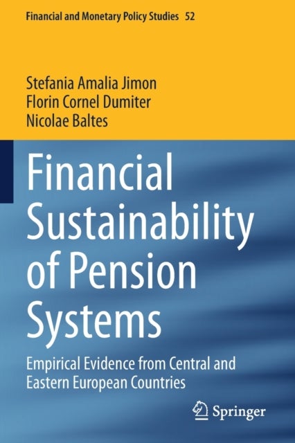 Financial Sustainability of Pension Systems - Empirical Evidence from Central and Eastern European Countries