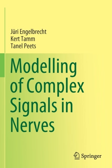 Modelling of Complex Signals in Nerves