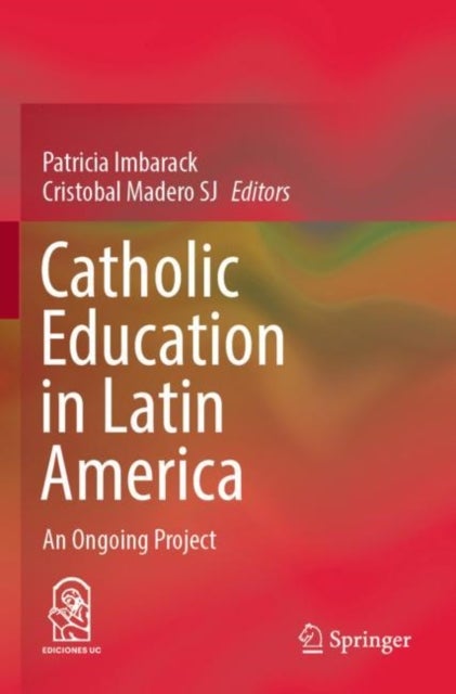Catholic Education in Latin America - An Ongoing Project