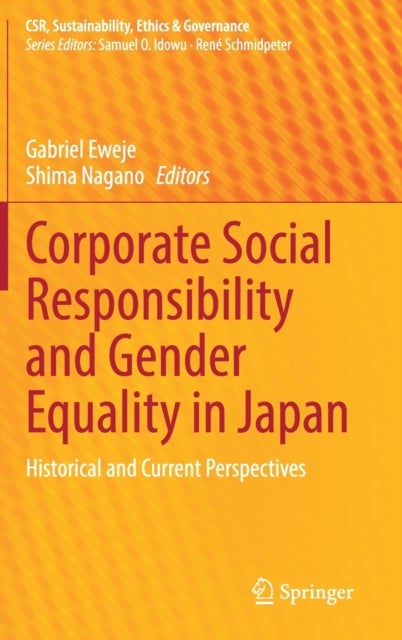 Corporate Social Responsibility and Gender Equality in Japan - Historical and Current Perspectives
