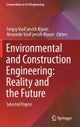 Environmental and Construction Engineering: Reality and the Future