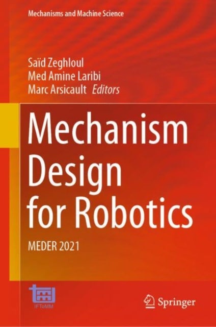 Mechanism Design for Robotics - MEDER 2021