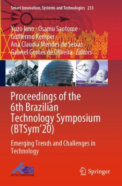 Proceedings of the 6th Brazilian Technology Symposium (BTSym’20) - Emerging Trends and Challenges in Technology