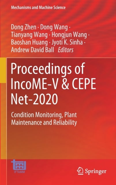 Proceedings of IncoME-V & CEPE Net-2020 - Condition Monitoring, Plant Maintenance and Reliability