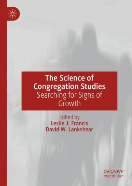 The Science of Congregation Studies - Searching for Signs of Growth