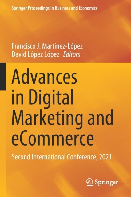Advances in Digital Marketing and eCommerce - Second International Conference, 2021
