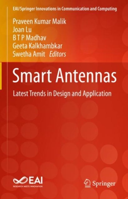 Smart Antennas - Latest Trends in Design and Application