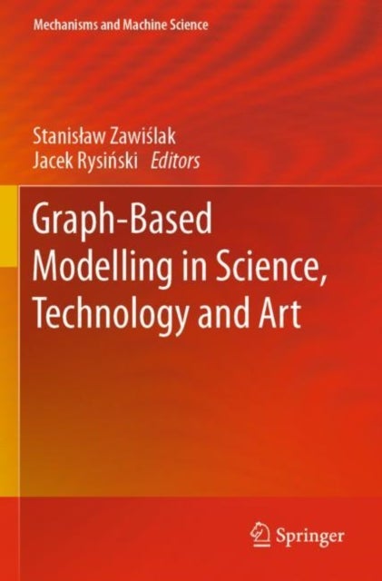 Graph-Based Modelling in Science, Technology and Art