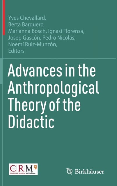 Advances in the Anthropological Theory of the Didactic